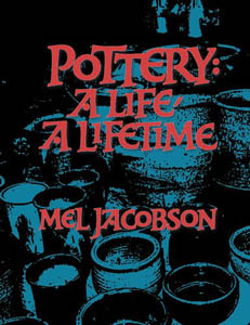 Pottery: A Life, a Lifetime