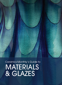 Ceramics Monthly's Guide to Materials & Glazes