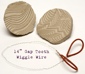 14" Gap Tooth Wiggle Wire